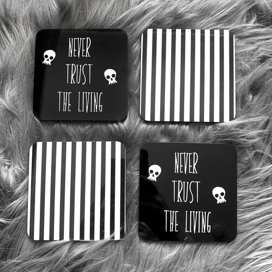 Never Trust the Living Coasters (Set of 4)